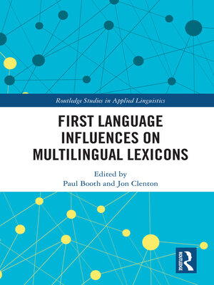 cover image of First Language Influences on Multilingual Lexicons